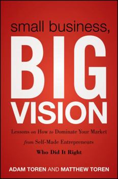 Paperback Small Business, Big Vision Book