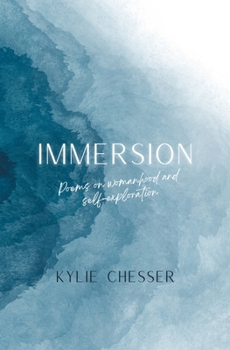 Paperback Immersion: Poems on womanhood and self-exploration Book