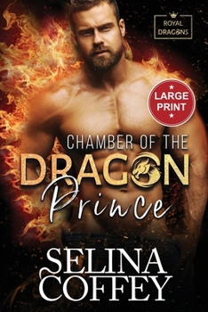 Paperback Chamber Of The Dragon Prince: A Shifter Hunter Paranormal Romance (Large Print) [Large Print] Book