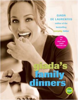 Hardcover Giada's Family Dinners: A Cookbook Book