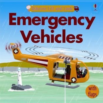 Emergency Vehicles - Book  of the Usborne Lift and Look Board Books