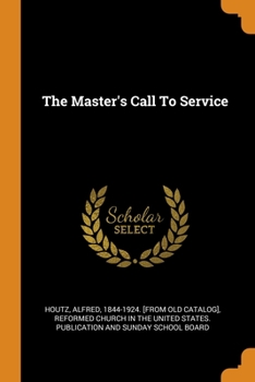 Paperback The Master's Call To Service Book