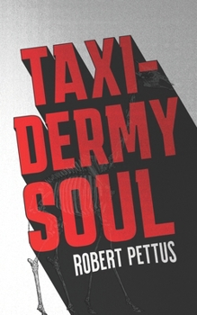 Paperback Taxidermy Soul Book