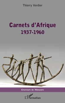 Paperback Carnets d'Afrique: 1937-1960 [French] Book