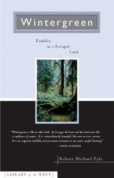 Paperback Wintergreen: Rambles in a Ravaged Land Book