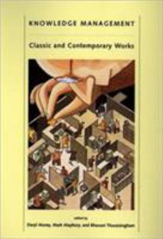 Hardcover Knowledge Management: Classic and Contemporary Works Book