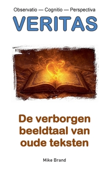 Paperback De verborgen beeldtaal van oude teksten [Dutch] Book