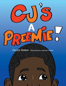 Paperback Cj's a Preemie! Book