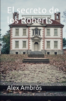 Paperback El secreto de los Roberts [Spanish] Book