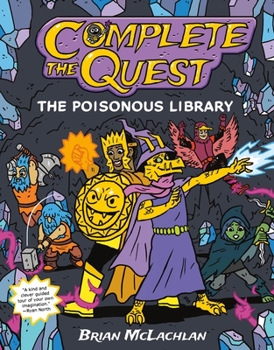 Hardcover Complete the Quest: The Poisonous Library Book