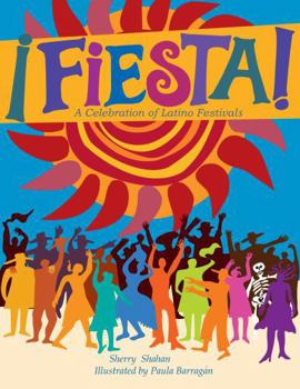 Hardcover Fiesta!: A Celebration of Latino Festivals Book