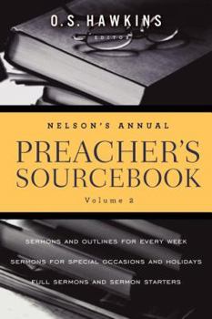 Paperback Nelson's Annual Preacher's Sourcebook, Volume II Book