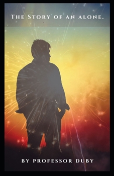 Paperback The Story of an alone annotated Book