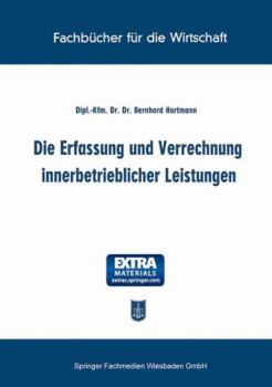 Paperback Die Erfassung Und Verrechnung Innerbetrieblicher Leistungen [German] Book