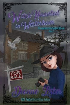 Witch Haunted in Westerham: Large Print Version - Book #7 of the Paranormal Investigation Bureau