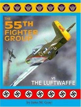 Hardcover The 55th Fighter Group Vs the Luftwaffe Book