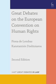 Hardcover Great Debates on the European Convention on Human Rights Book