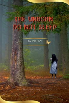 Paperback The Unborn Do Not Sleep Book