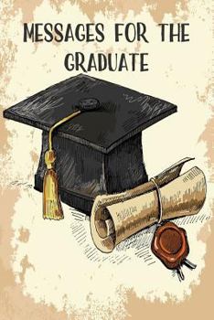 Messages for the Graduate : Blank Graduation Guest Book