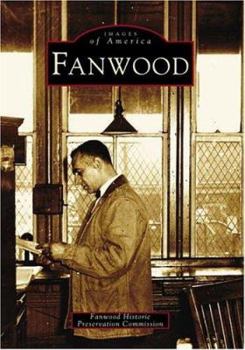 Fanwood (Images of America: New Jersey) - Book  of the Images of America: New Jersey