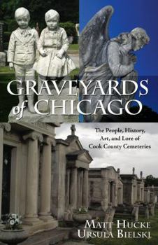 Paperback Graveyards of Chicago Book