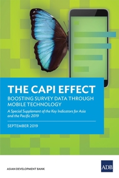 Paperback The CAPI Effect: Boosting Survey Data through Mobile Technology Book