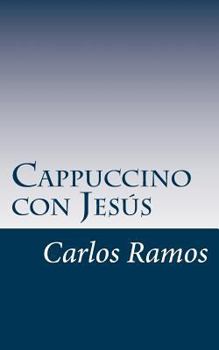 Paperback Cappuccino con Jesús [Spanish] Book