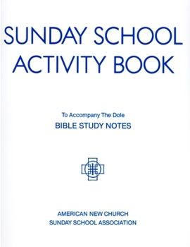 Paperback Sunday School Activity Book, Series 3: To accompany Bible Study Notes, by Anita S. Dole Book