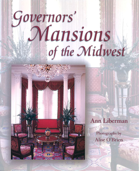 Hardcover Governors' Mansions of the Midwest, 1 Book