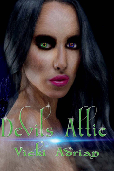 Paperback Devils Attic: Sulfur Mountain Series Book