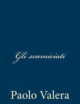 Paperback Gli scamiciati [Italian] Book