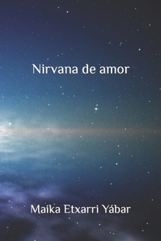 Paperback Nirvana de amor [Spanish] Book