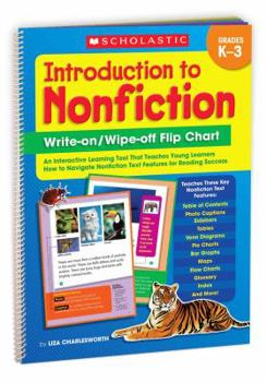 Paperback Introduction to Nonfiction Write-On/ Wipe-Off Flip Chart: An Interactive Learning Tool That Teaches Young Learners How to Navigate Nonfiction Text Fea Book