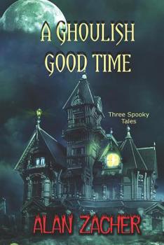 Paperback A Ghoulish Good Time Book