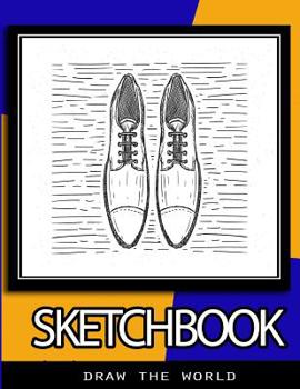 Paperback Sketchbook: Draw the World (8.5 x11, 109 pages, Sketchbook Ideal for Drawing) Book