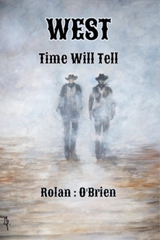 Paperback West: Time Will Tell Book