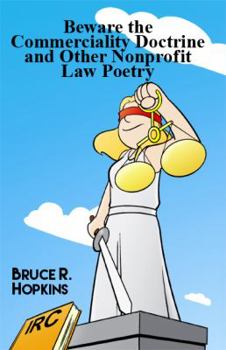 Paperback Beware the Commerciality Doctrine and Other Nonprofit Law Poetry Book