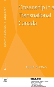 Hardcover Citizenship in a Transnational Canada Book