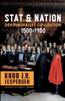 Paperback Stat & nation. Den europ?iske civilisation 1500-1900 [Danish] Book