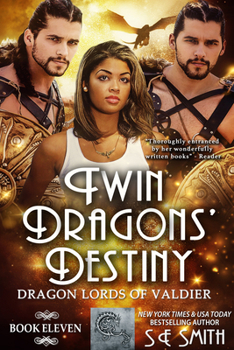 Paperback Twin Dragons' Destiny: Dragon Lords of Valdier Book 11 Book