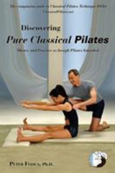 Paperback Discovering Pure Classical Pilates Book