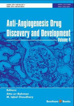 Paperback Anti-Angiogenesis Drug Discovery and Development Volume 4 Book