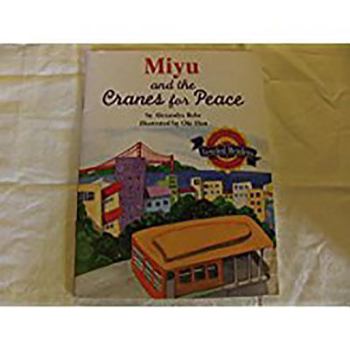 Paperback Miyu and the Cranes for Peace: Level 3.2.2 ABV LV Book