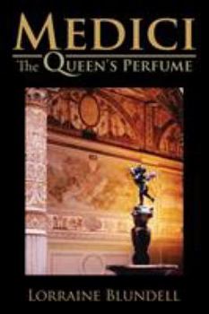 Paperback Medici: The Queen's Perfume Book