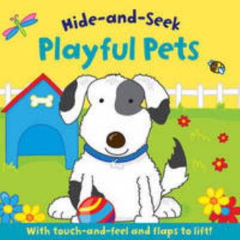 Board book Playful Pets (Hide and Seek) Book