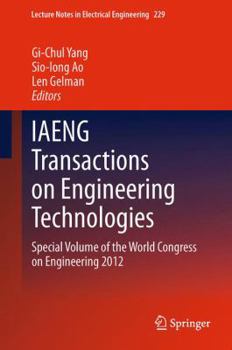 Paperback Iaeng Transactions on Engineering Technologies: Special Volume of the World Congress on Engineering 2012 Book