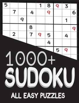 Paperback 1000+ Sudoku All Easy Puzzles: Sudoku easy book, puzzles for adults 1000+ Book