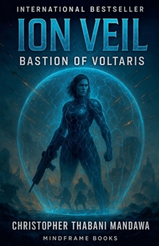 Paperback Bastion Of Voltaris (Ion Veil) Book