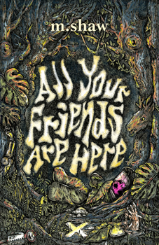 Paperback All Your Friends Are Here Book