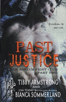 Paperback Past Justice: Part Two Book